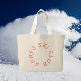 Après Ski Club Winter Roze Skigebied Crest Grote Tote Bag