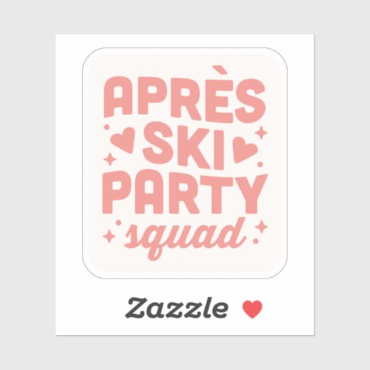 Apres ski feest meisjes squad roze esthetiek sticker (Vel)