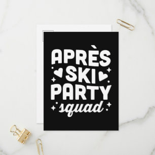 Apres ski feest squad zwart en wit uitnodiging briefkaart