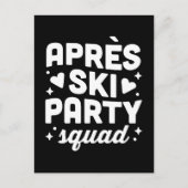 Apres-ski feest squad zwart en wit uitnodiging briefkaart (Voorkant)