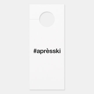 APRES SKI Hashtag Deurhanger