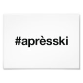 APRES SKI Hashtag Foto Afdruk (Voorkant)
