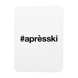 APRES SKI Hashtag Magneet
