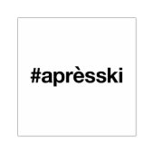 APRES SKI Hashtag Rubberstempel (Afrduk)
