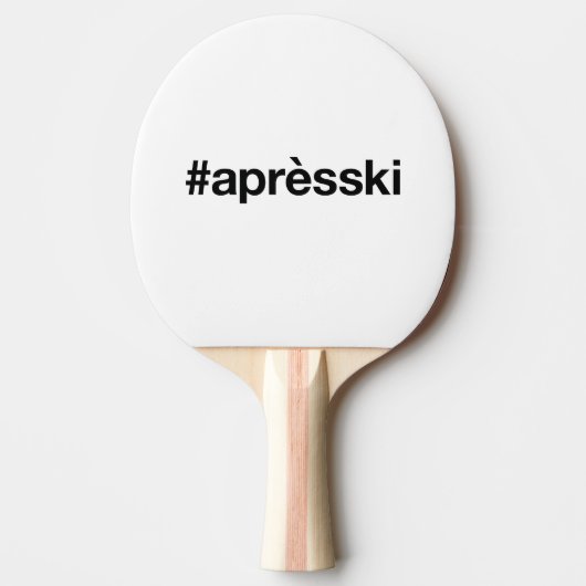 APRES SKI Hashtag Tafeltennisbatje (Voorkant)