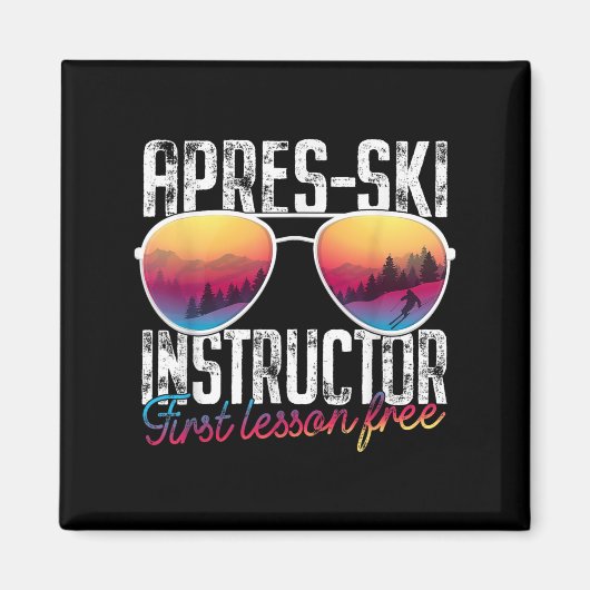 Apres Ski Instructeur Eerste Les Gratis Grappig Sk Magneet (Voorkant)