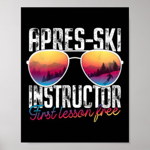 Apres Ski Instructeur Eerste Les Gratis Grappig Sk Poster