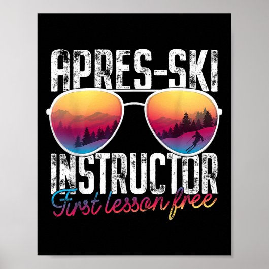 Apres Ski Instructeur Eerste Les Gratis Grappig Sk Poster (Voorkant)