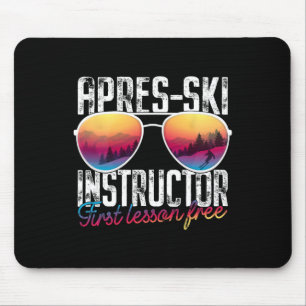 Apres Ski Instructor First Lesson Free Funny Skiin Muismat