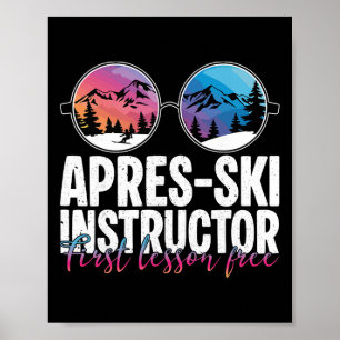 Apres Ski Instructrice Eerste Les Grappig Ski Skie Poster