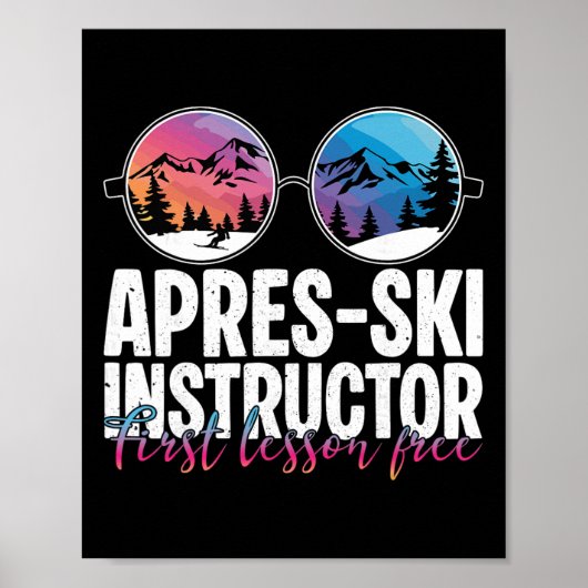 Apres Ski Instructrice Eerste Les Grappig Ski Skie Poster (Voorkant)