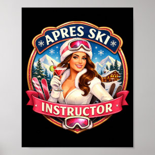 Apres ski-instructrice grappige ski-lerares damesA Poster