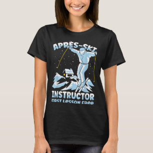 Apres Ski-instructrice Skiën _1 T-shirt
