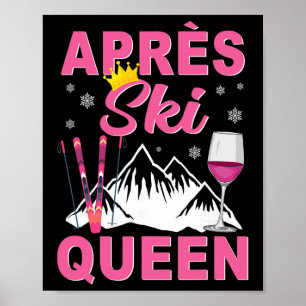 Apres Ski Koningin Skiën Wintersporten Skiën Feest Poster
