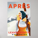 Apres Ski Leavenworth, Washington.  pop omhoog Poster<br><div class="desc">Ontwerp van The Whiskey Ginger - Bozeman,  Montana.</div>