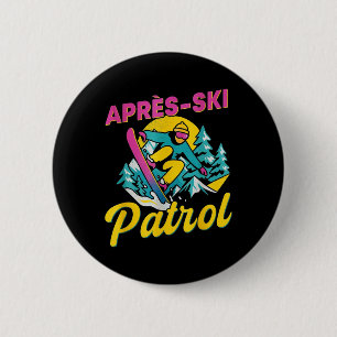 Après-ski Patrol Grappige Retro Snowboard- en SkiP Ronde Button 5,7 Cm