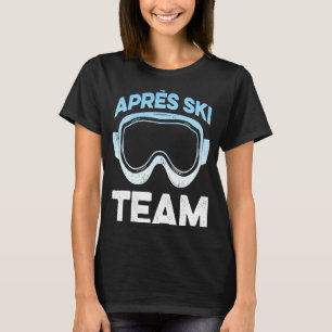 Aprés Ski Team Skier T-shirt