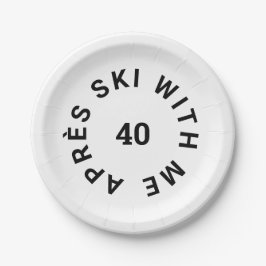 Après Ski With Me 40 Ski Thema 40ste Verjaardagsfe Papieren Bordje
