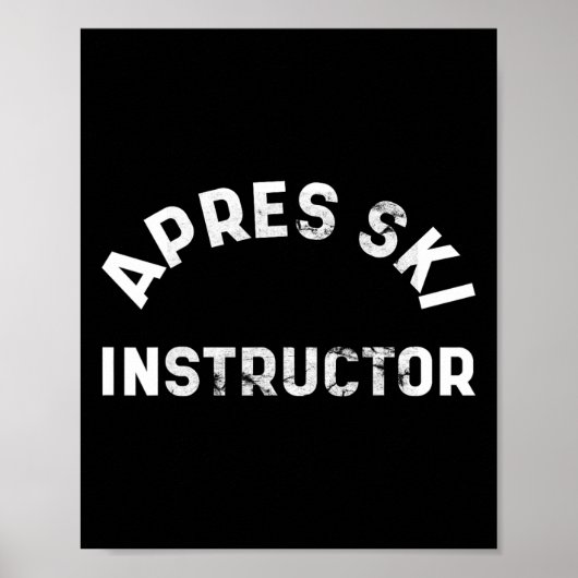 Apres skileraar Grappig Drink Feest Skiing Sneeuw Poster (Voorkant)
