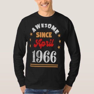 April 1966 Verjaardag Geweldige sinds 1966 April V T-shirt