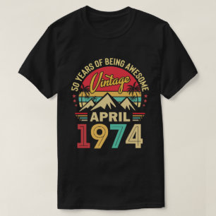 April 1974, Vintage April 1974, 50e verjaardagscad T-shirt