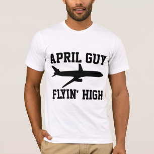 APRIL BIRTHDAY GUY FLYIN' HOGE T-SHIRTS
