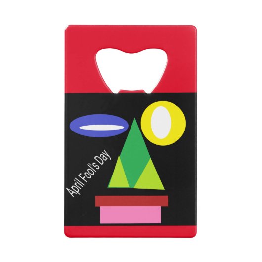 April Fool Day Creditkaart Flessenopener (Voorkant)