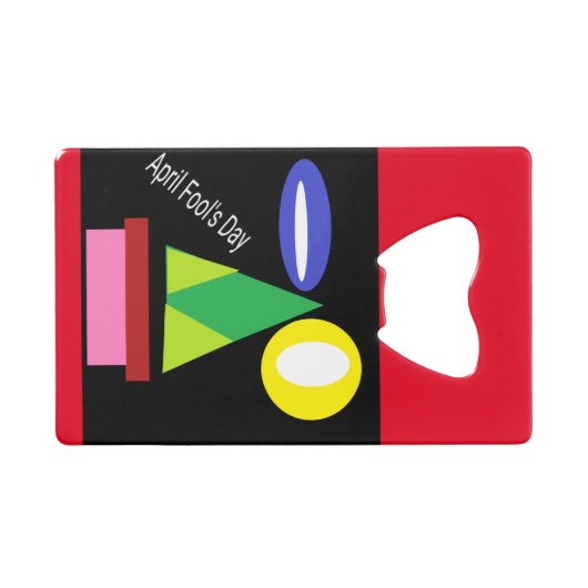 April Fool Day Creditkaart Flessenopener (Voorkant (Horizontaal))