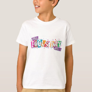 April Fool Day T-shirt