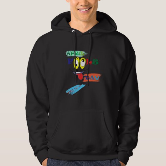 April Fools Dag Grappig Grap Prank Feestkostuum Hoodie (Voorkant)
