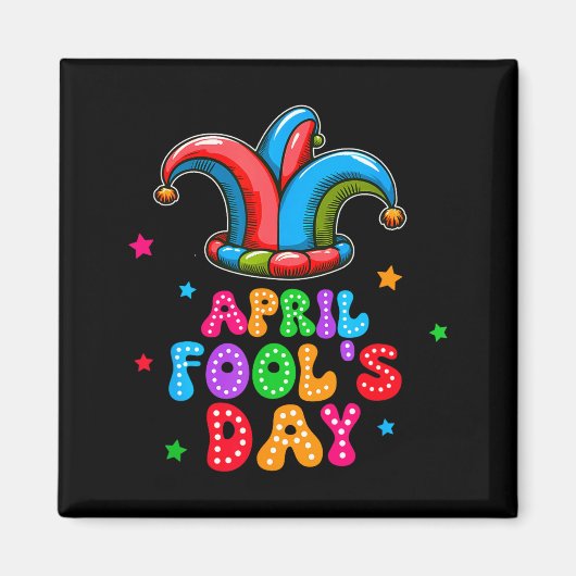 April Fool's Day April 1st Prank Joke Funny Gift  Magneet (Voorkant)