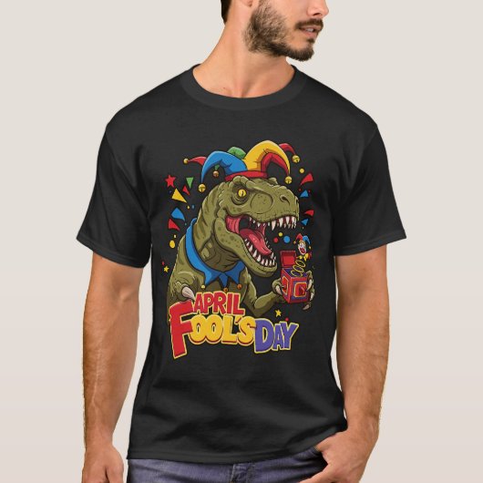 April Fools Day Dinosaur Funny T-Rex Dino Pranks T-shirt (Voorkant)
