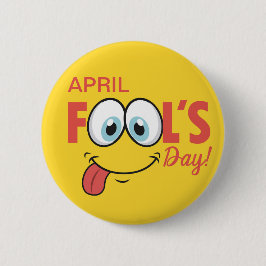 April Fool's Day Happy Funny Face | FEESTDAGEN Ronde Button 5,7 Cm