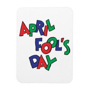 April Fools Day Magneet