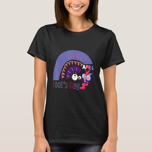 April Fool's Day Pranks rainbow 2022 jokes T-shirt (Voorkant)