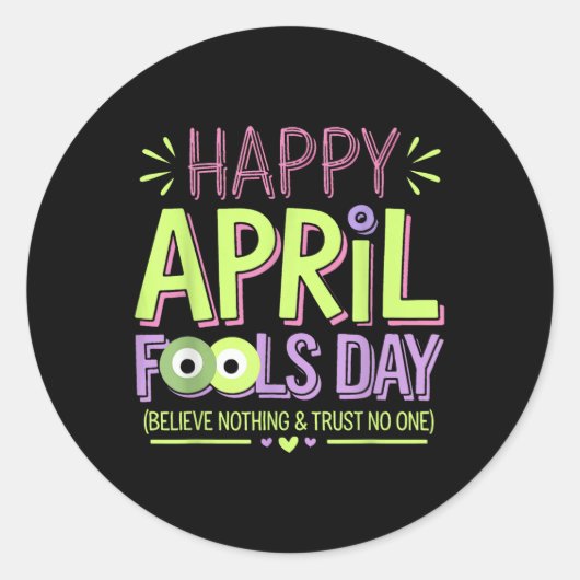 April Fools Day Pranks Shirt Kit 1st April Jokes K Ronde Sticker (Voorkant)