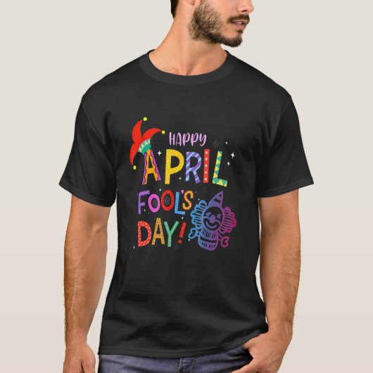April Fool's Day Pranks T-shirt (Voorkant)
