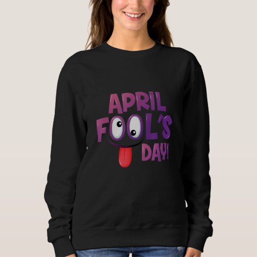 April Fools Day Squad Pranks Quote April Fool's Da Trui (Voorkant)