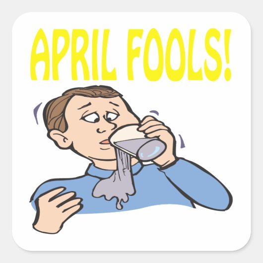 April Fools Vierkante Sticker (Voorkant)