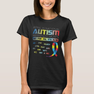 April is Autism Awareness Maand T-shirt