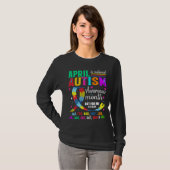 April is de nationale maand van Autism Bewustheid T-shirt (Voorkant volledig)