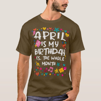 April is mijn verjaardag Kind Cute Party Ce T-shirt