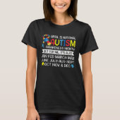 April is National Autism Awareness Month Support T-shirt (Voorkant)