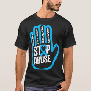 April is National Child Abuse Prevention Month T-shirt