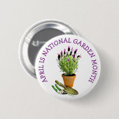 April is Nationale Garden Maand Ronde Button 5,7 Cm (Voorkant /achterkant)
