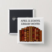April is schoolbibliotheekmaand vierkante button 5,1 cm (Voorkant /achterkant)