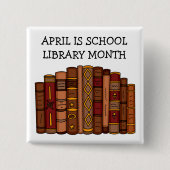April is schoolbibliotheekmaand vierkante button 5,1 cm (Voorkant)