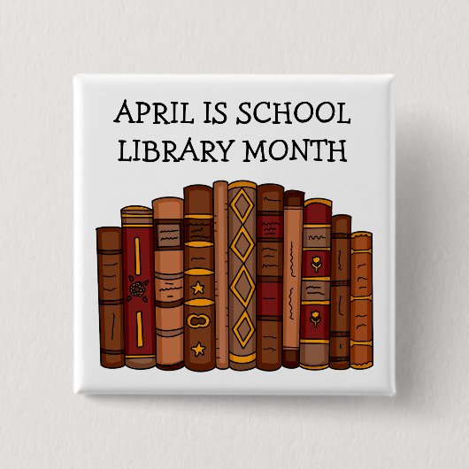 April is schoolbibliotheekmaand vierkante button 5,1 cm (Voorkant)