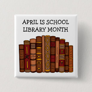April is schoolbibliotheekmaand vierkante button 5,1 cm