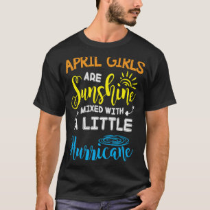 April meisjes zijn zonneschijn vermengd met een kl t-shirt